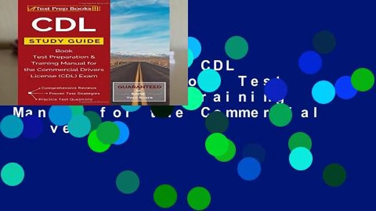 Full version  CDL Study Guide Book: Test Preparation   Training Manual for the Commercial Drivers