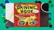 [Read] The Driving Book: Everything New Drivers Need to Know But Don t Know to Ask  For Free