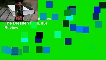 Full version  Blood Rites (The Dresden Files, #6)  Review