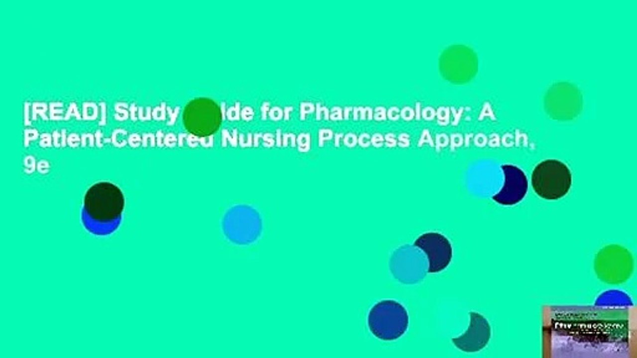 [READ] Study Guide for Pharmacology: A Patient-Centered Nursing Process Approach, 9e