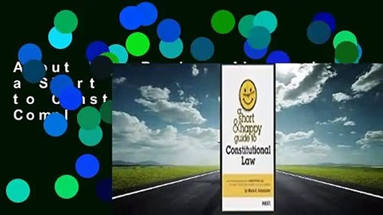 About For Books  Alexander's a Short and Happy Guide to Constitutional Law Complete