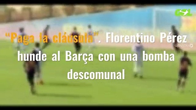 “Paga la cláusula”. Florentino Pérez hunde al Barça con una bomba descomunal