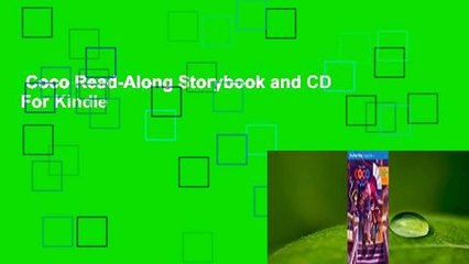 Coco Read-Along Storybook and CD  For Kindle