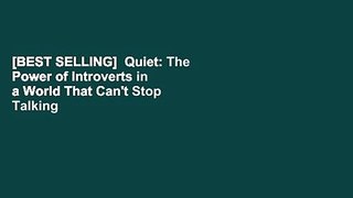 [BEST SELLING]  Quiet: The Power of Introverts in a World That Can't Stop Talking