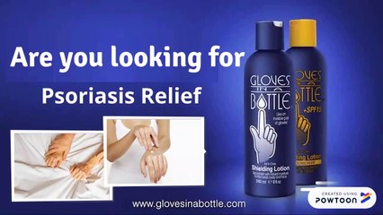 Psoriasis Relief