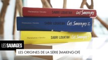Les Sauvages - Les origines de la série (Making-of)