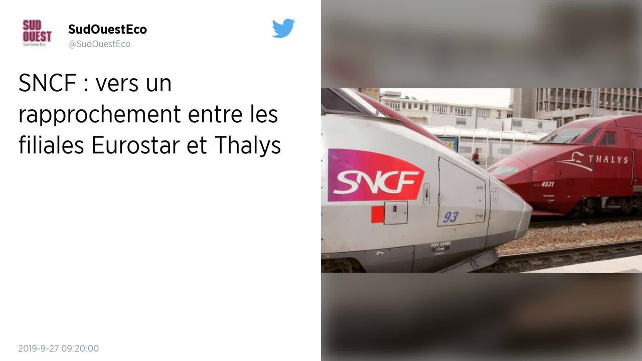 La SNCF veut une fusion entre Eurostar et Thalys pour créer une entreprise européenne