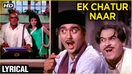 Download Video: Ek Chatur Naar Lyrical | Padosan | Kishore Kumar, Mehmood, Saira Banu | Old Hindi Hit Songs