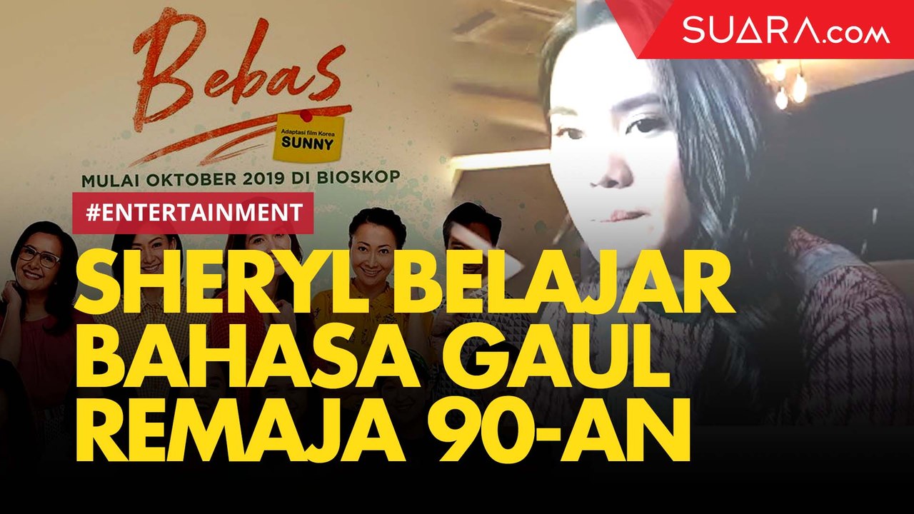 Main Film Bebas, Sheryl Sheinafia Akui Kesulitan Belajar Bahasa 90an