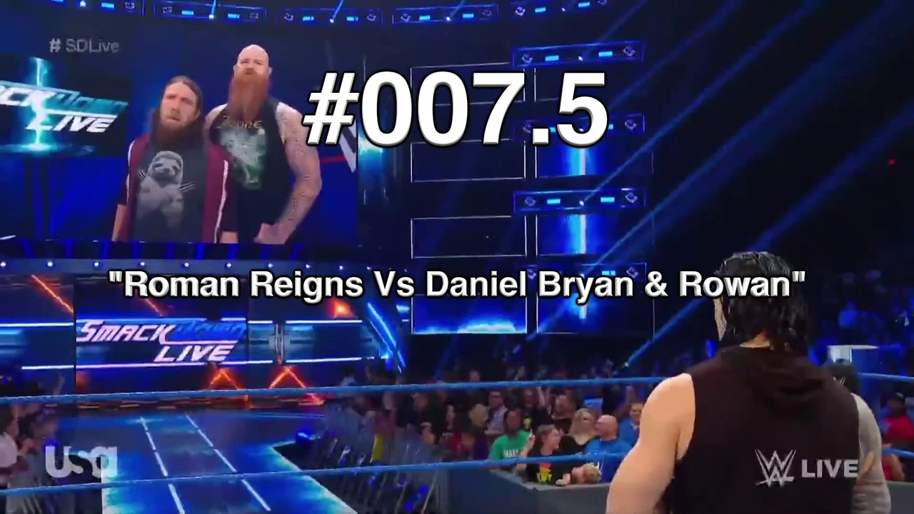 Promo #007.5 - Roman Reigns Vs Daniel Bryan & Rowan