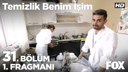Temizlik Benim İşim 31. Bölüm 1. Fragmanı