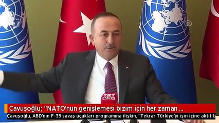 Çavuşoğlu: "NATO'nun genişlemesi bizim için her zaman öncelikli olmuştur"