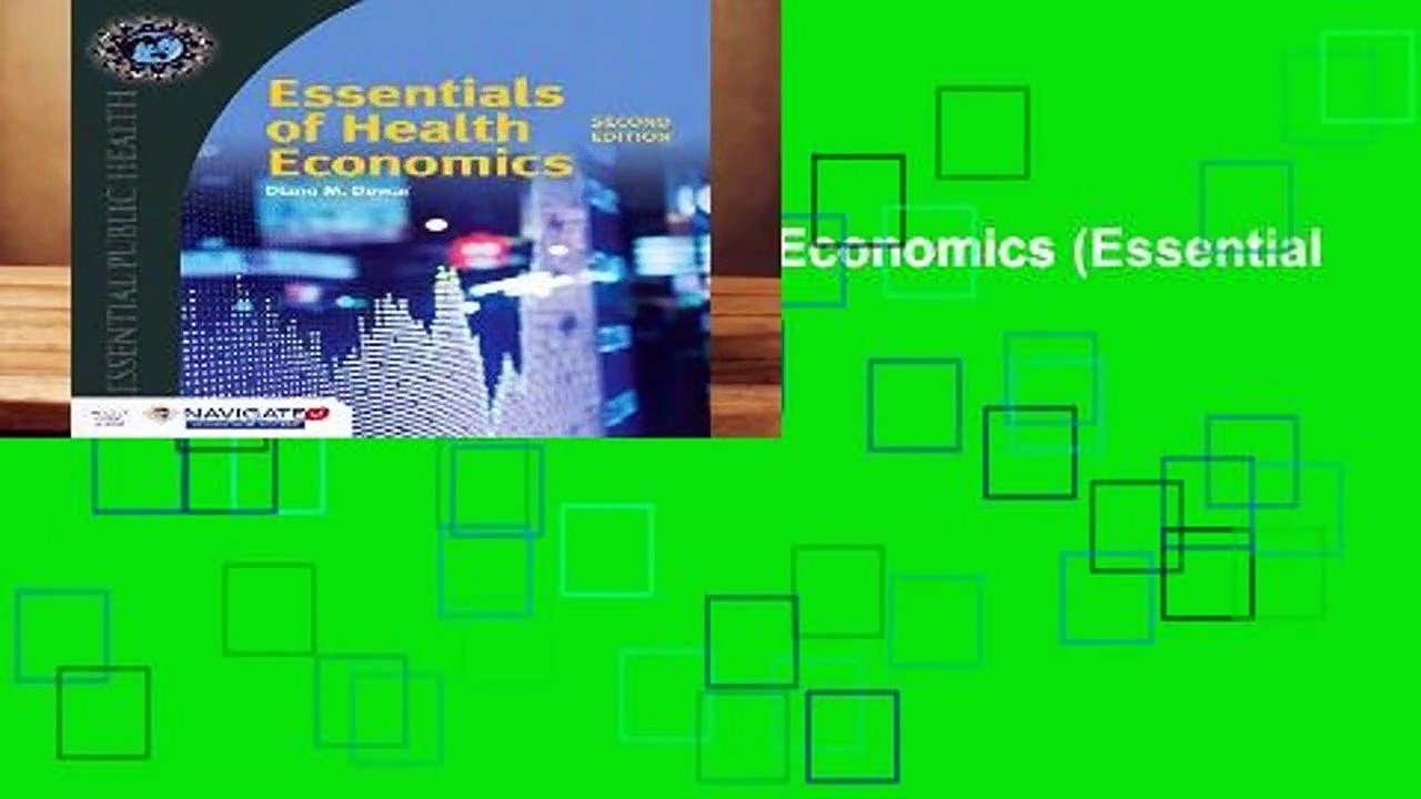 [FREE] Essentials Of Health Economics (Essential Public Health)