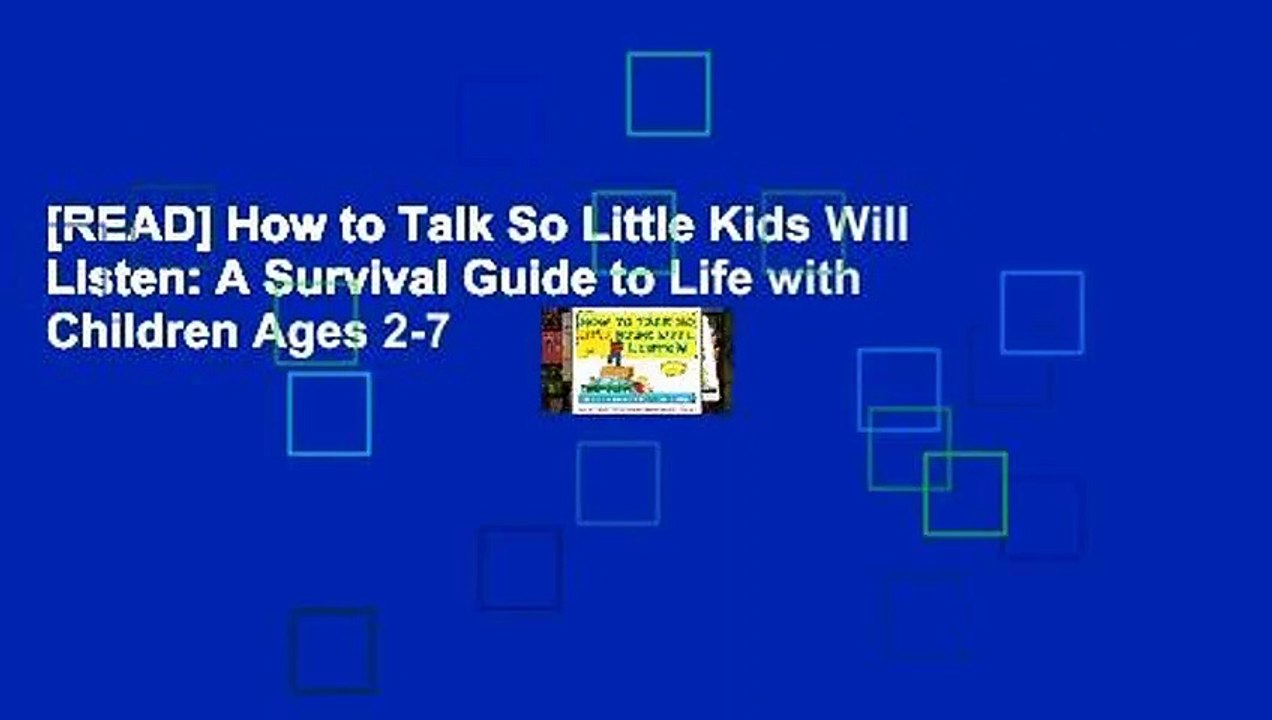 [READ] How to Talk So Little Kids Will Listen: A Survival Guide to Life with Children Ages 2-7