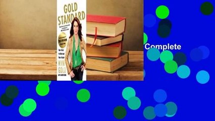 Full E-book  Gold Standard: How to Rock the World and Run an Empire Complete