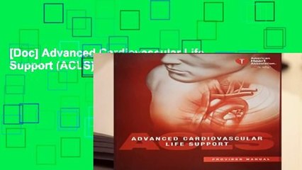 [Doc] Advanced Cardiovascular Life Support (ACLS) Provider Manual