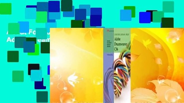 About For Books Certification Prep Adobe Dreamweaver CS6 Review