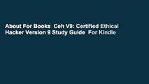 About For Books  Ceh V9: Certified Ethical Hacker Version 9 Study Guide  For Kindle