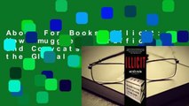About For Books  Illicit: How Smugglers, Traffickers, and Copycats are Hijacking the Global