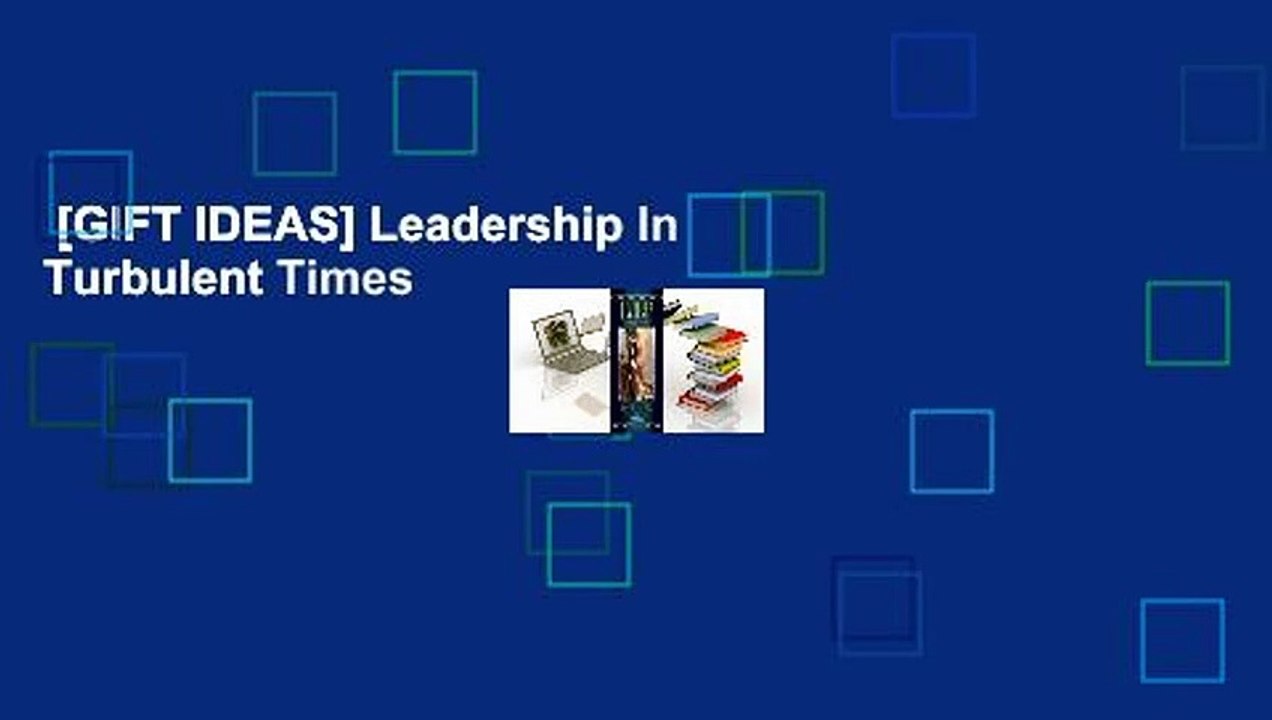 [GIFT IDEAS] Leadership In Turbulent Times