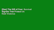[Doc] The Gift of Fear: Survival Signals That Protect Us from Violence