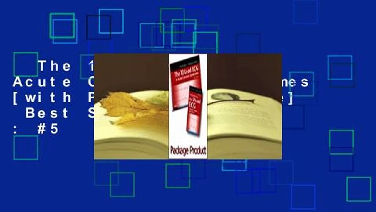 The 12-Lead ECG in Acute Coronary Syndromes [with Pocket Reference]  Best Sellers Rank : #5