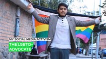 My Social Media Activism: Fighting for LGBTQ  rights in Ecuador