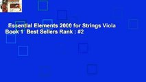 Essential Elements 2000 for Strings Viola Book 1  Best Sellers Rank : #2