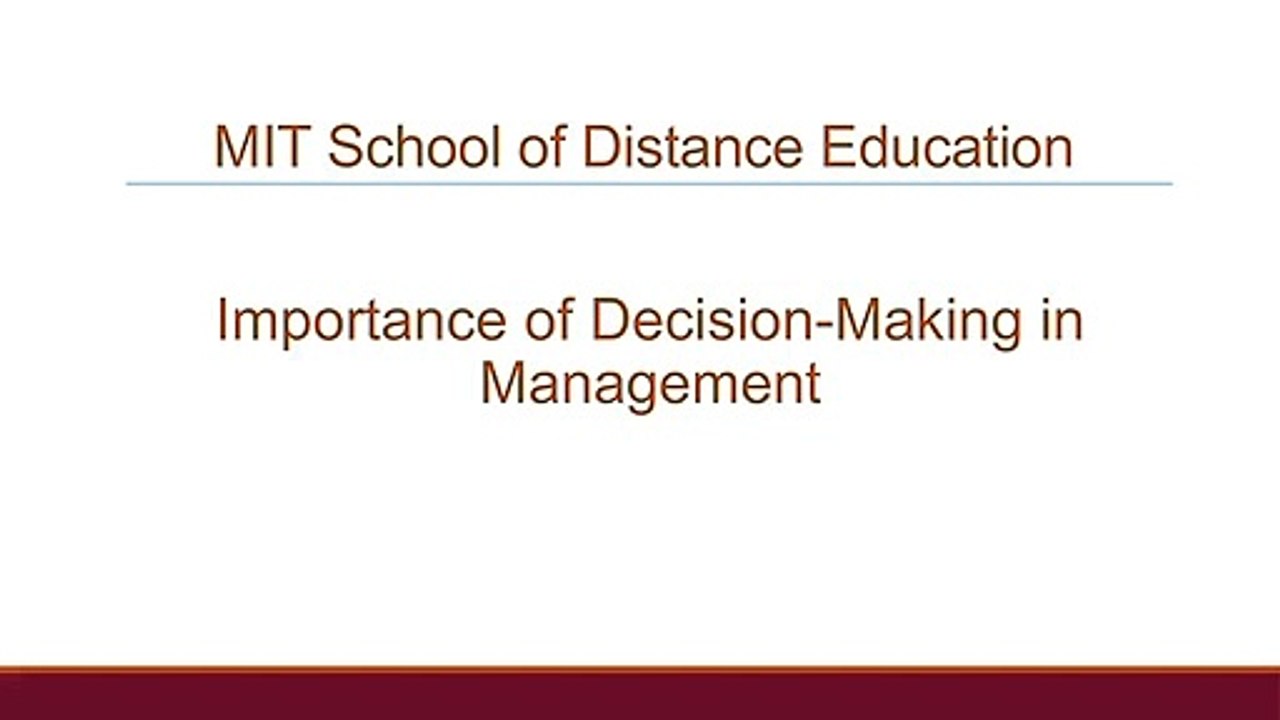Importance of Decision-Making in Management - MIT School of Distance Education