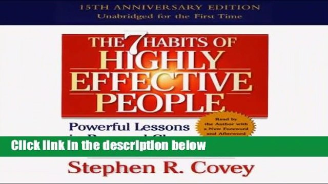 [FREE] The 7 Habits of Highly Effective People: Powerful Lessons in Personal Change