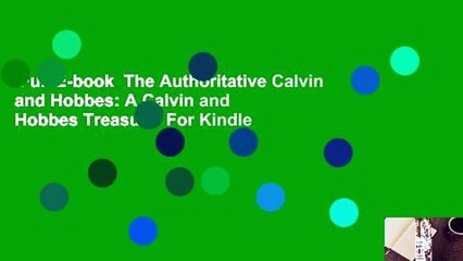 Full E-book  The Authoritative Calvin and Hobbes: A Calvin and Hobbes Treasury  For Kindle