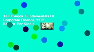 Full E-book  Fundamentals Of Corporate Finance, 11Th Edition  For Kindle