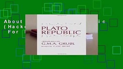 About For Books  Republic (Hackett Classics)  For Kindle