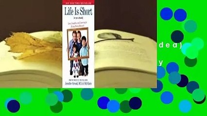 Full version  Life Is Short (No Pun Intended): Love, Laughter, and Learning to Enjoy Every