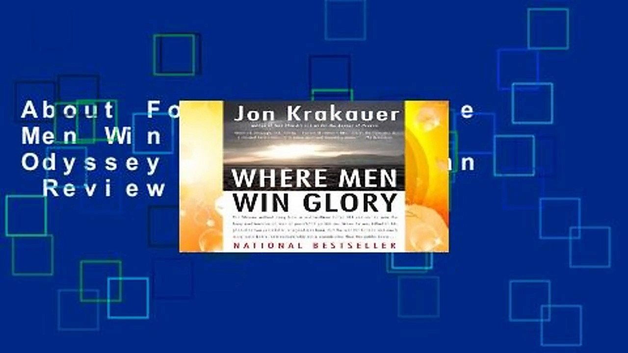 About For Books  Where Men Win Glory: The Odyssey of Pat Tillman  Review