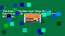 Full E-book  The New York Times Monday Through Friday Easy to Tough Crossword Puzzles: 50 Puzzles