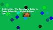 Full version  The Educator s Guide to Texas School Law: Eighth Edition  For Free