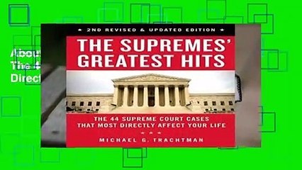 About For Books  The Supremes Greatest Hits: The 45 Supreme Court Cases That Most Directly Affect