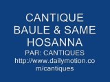 cantique baule & same - hosanna