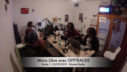 Micro Libre avec OFFTRACKS, partie 1
