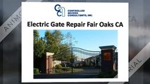 Electric Gate Repair Fair Oaks CA