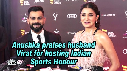 Anushka praises husband Virat for hosting Indian Sports Honour