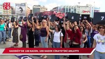 Kadıköy’de 100 kadın cinayeti eylemi!