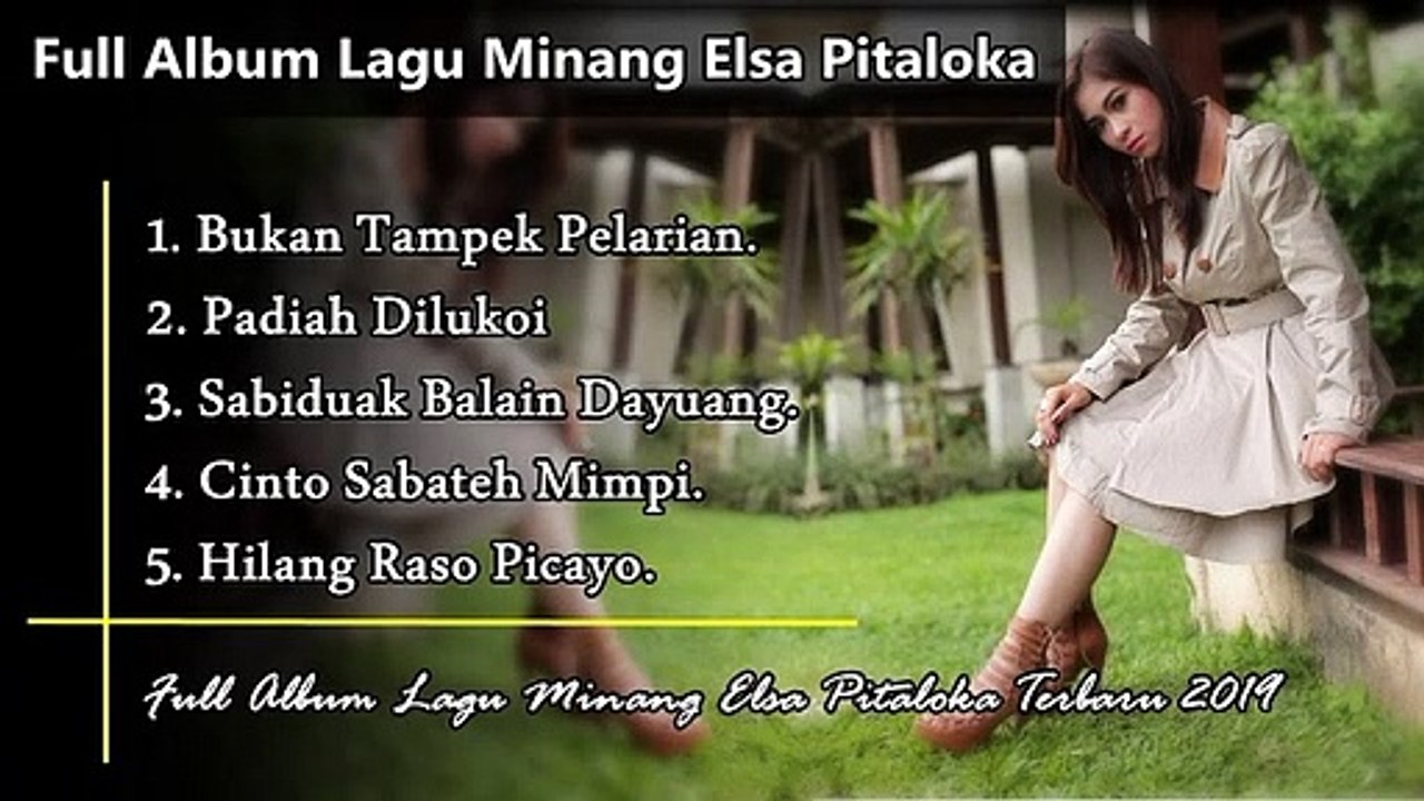 Full Album Lagu Minang Elsa Pitaloka Terbaru & Terbaik 2019