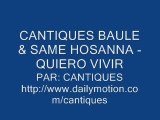 CANTIQUE BAULE & SAME - HOSANNA