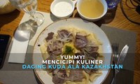 Yummy! Mencicipi Kuliner Daging Kuda Ala Kazakhstan