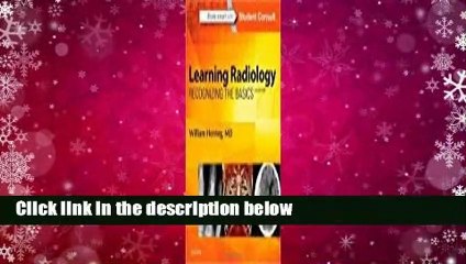 Full version  Learning Radiology: Recognizing the Basics  For Kindle