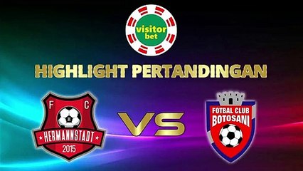 VISITORBET Highlight Pertandingan FC Hermannstadt VS FC Botosani 28 September 2019