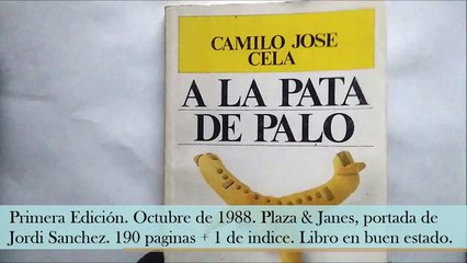 A la pata de palo. Camilo Jose Cela.