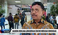 Nasdem: Rencana Lengserkan Jokowi Merusak Demokrasi